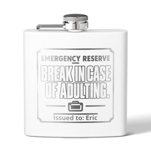 Break In Case of Adulting Personalized Stainless Steel Flask