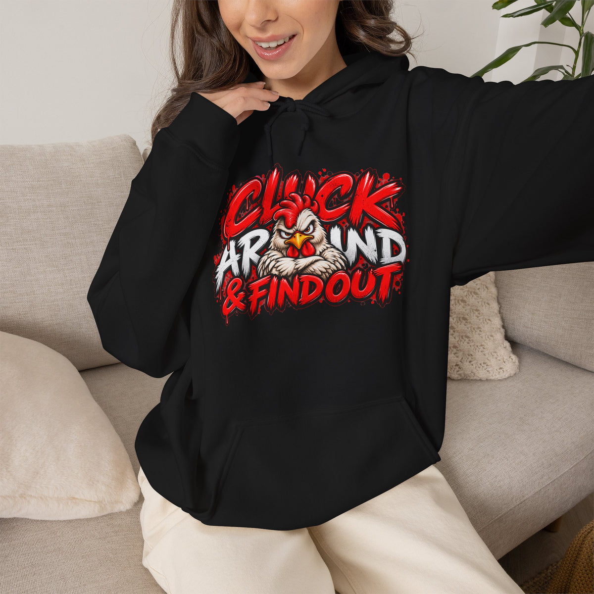 Cluck Around & Find Out Hoodie | Chicken Cartoon Graphic Sweatshirt