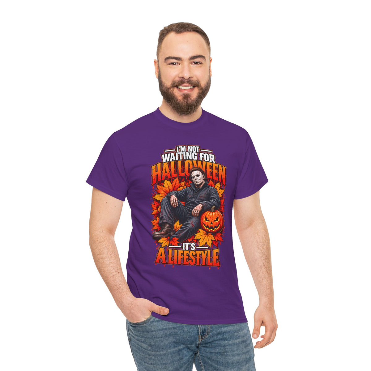 I'm Not Waiting for Halloween It's a Lifestyle tee | Michael Myers Halloween design