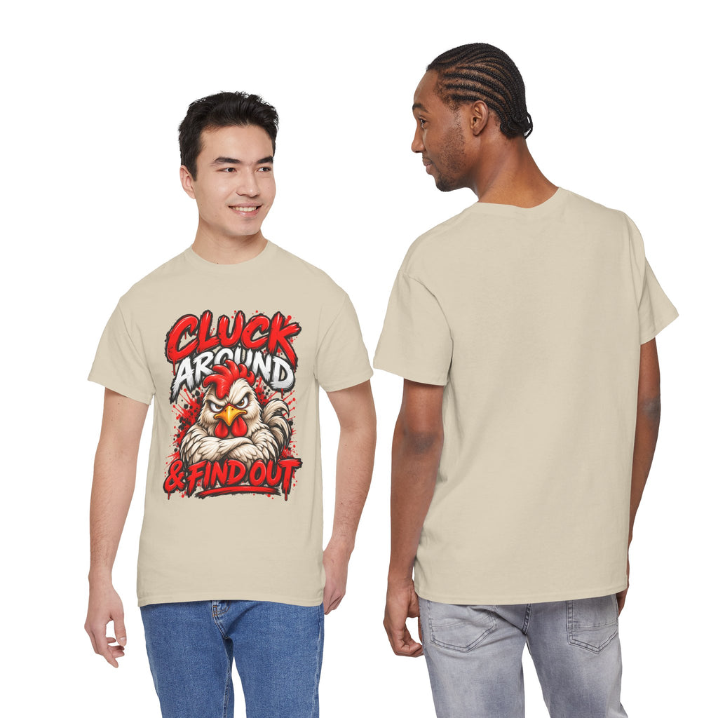 Cluck Around & Find Out Chicken Tee | Angry Rooster Graphic Shirt
