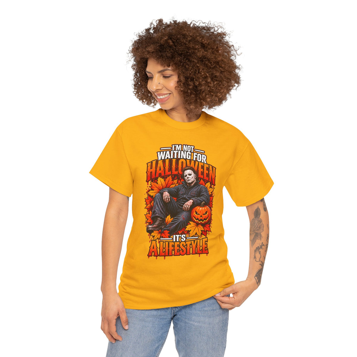 I'm Not Waiting for Halloween It's a Lifestyle tee | Michael Myers Halloween design