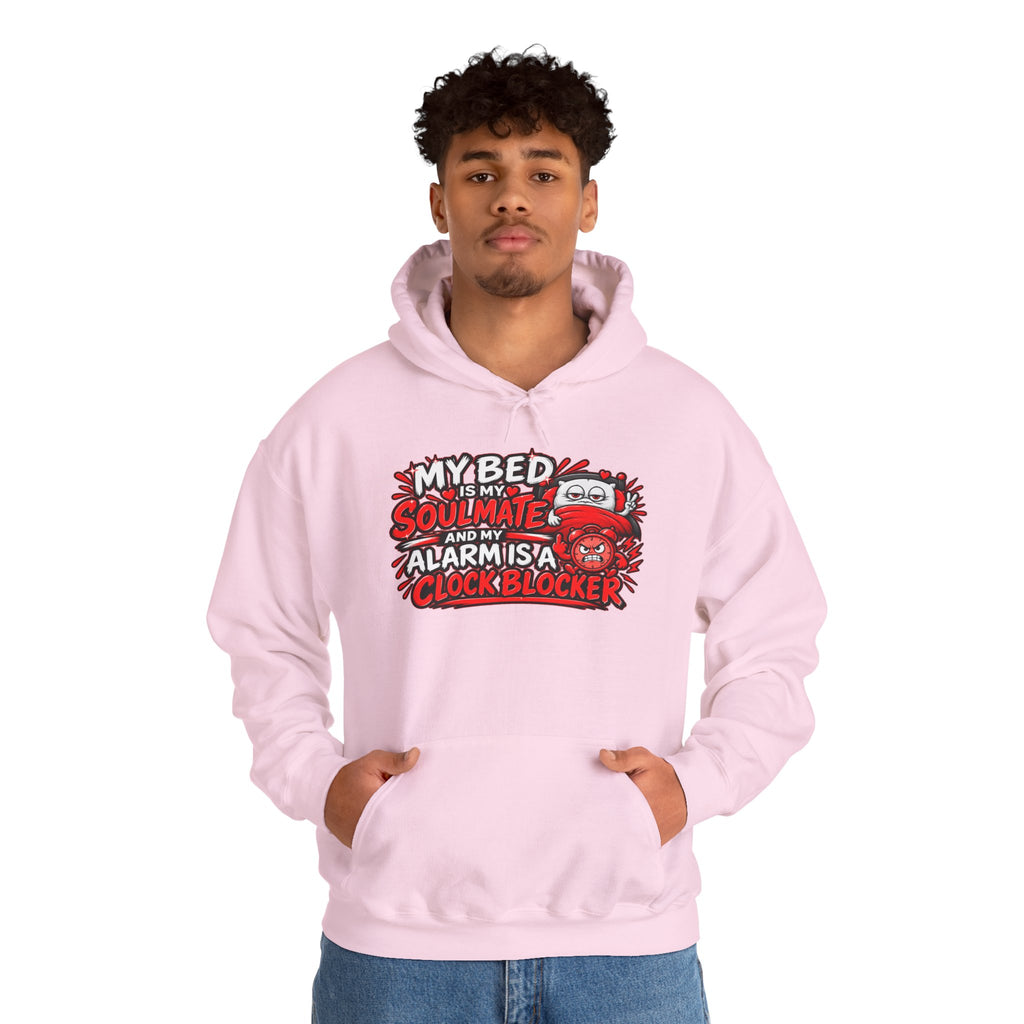 My Bed Is My Soulmate Alarm Is A Clock-Blocker Hoodie | Funny Hoodie