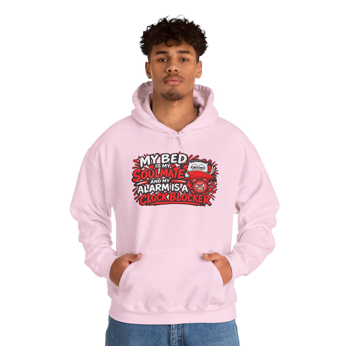 My Bed Is My Soulmate Alarm Is A Clock-Blocker Hoodie | Funny Hoodie