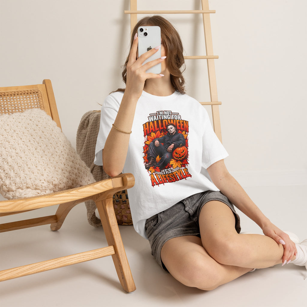 I'm Not Waiting for Halloween It's a Lifestyle tee | Michael Myers Halloween design