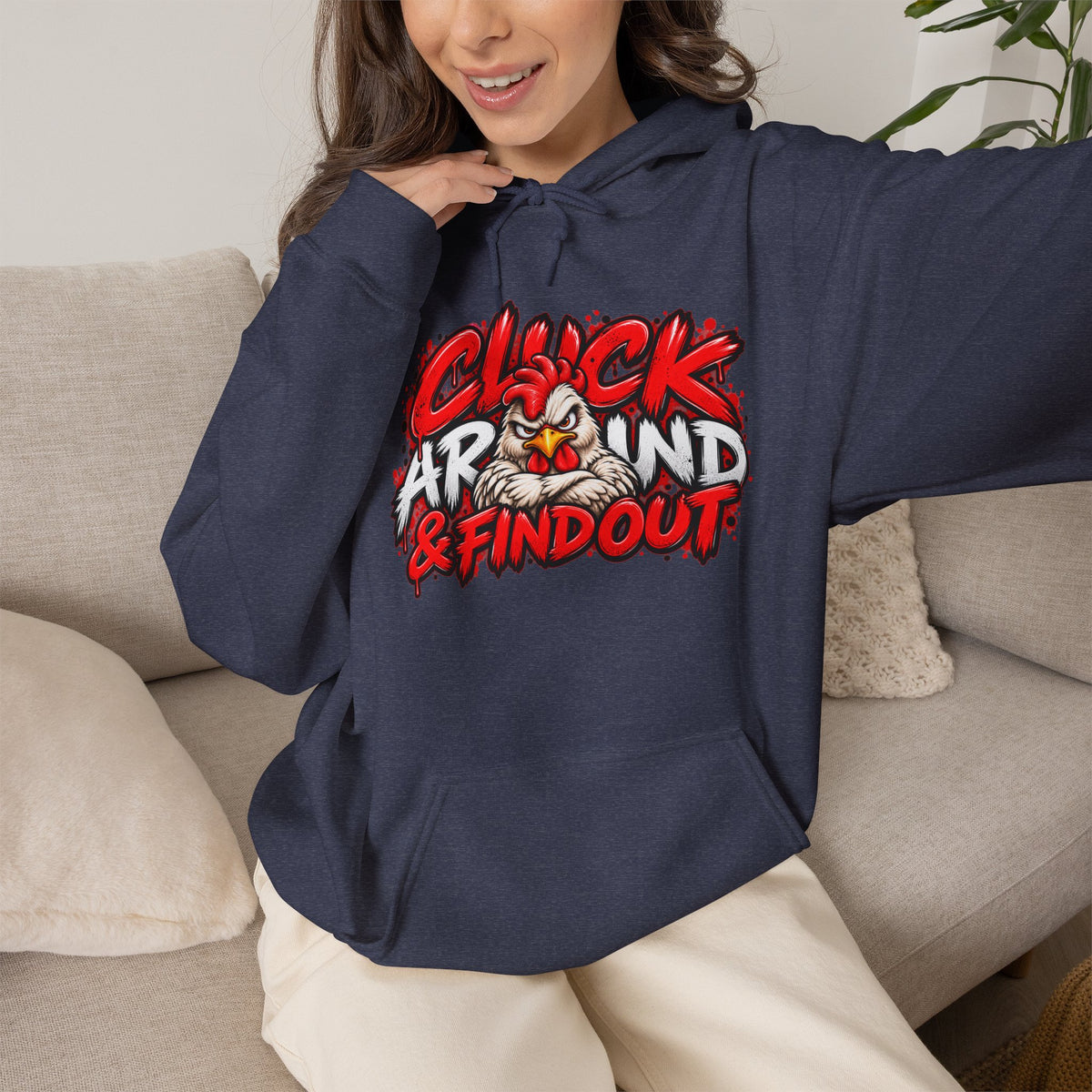 Cluck Around & Find Out Hoodie | Chicken Cartoon Graphic Sweatshirt