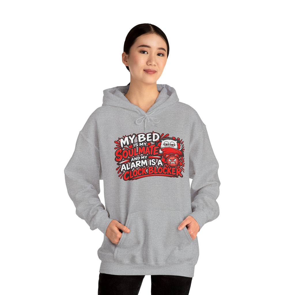 My Bed Is My Soulmate Alarm Is A Clock-Blocker Hoodie | Funny Hoodie