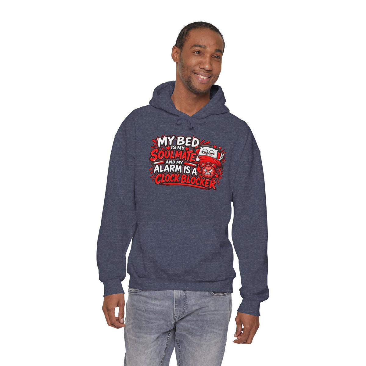 My Bed Is My Soulmate Alarm Is A Clock-Blocker Hoodie | Funny Hoodie