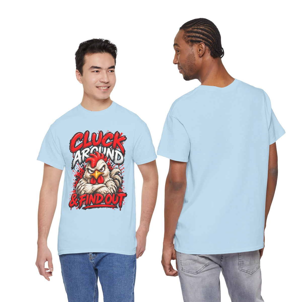 Cluck Around & Find Out Chicken Tee | Angry Rooster Graphic Shirt