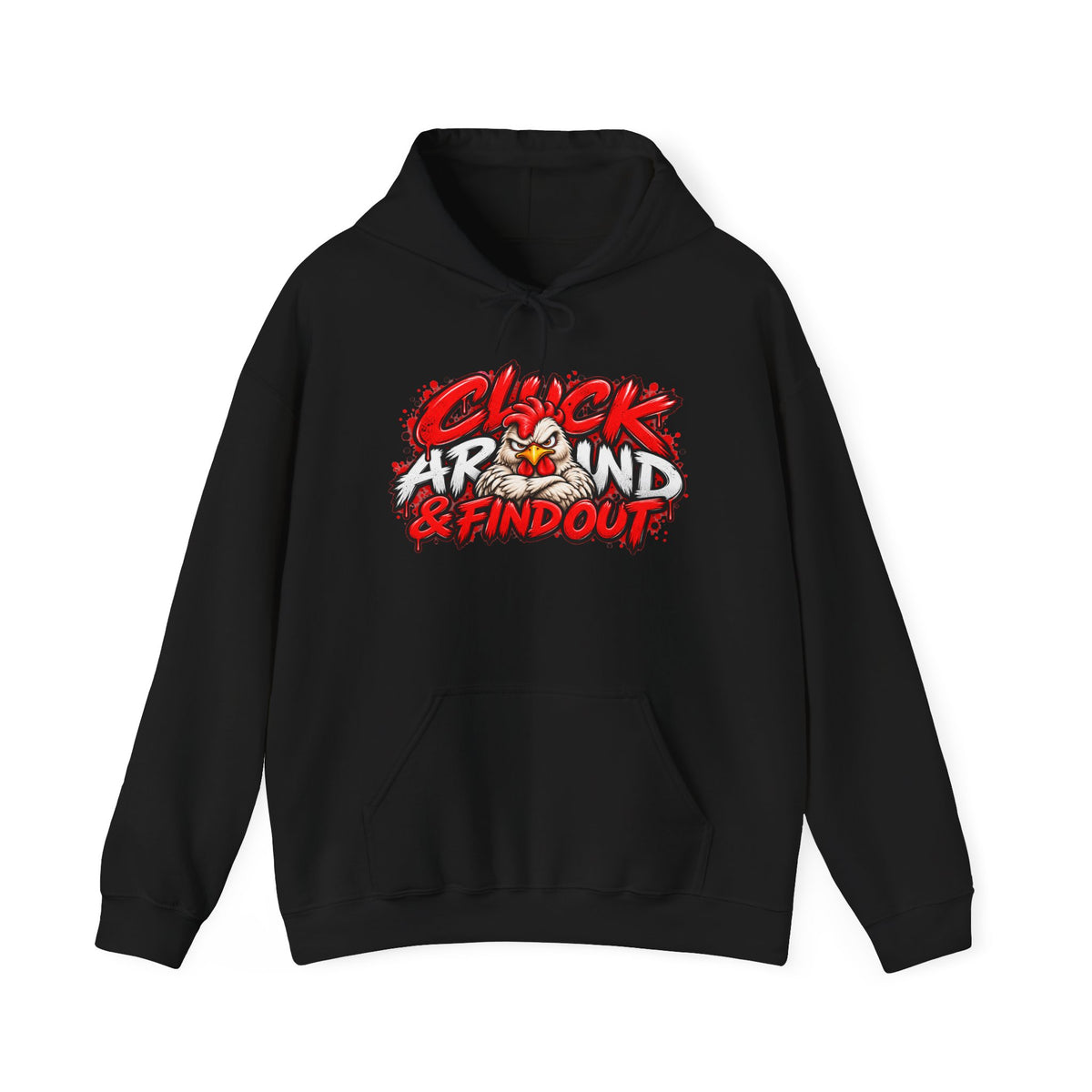 Cluck Around & Find Out Hoodie | Chicken Cartoon Graphic Sweatshirt