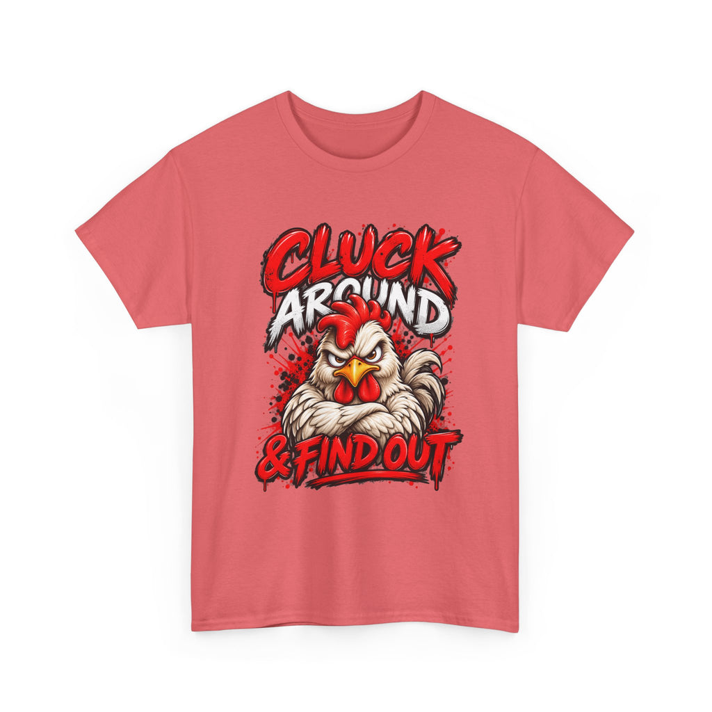 Cluck Around & Find Out Chicken Tee | Angry Rooster Graphic Shirt