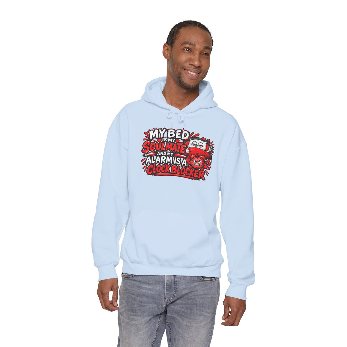 My Bed Is My Soulmate Alarm Is A Clock-Blocker Hoodie | Funny Hoodie