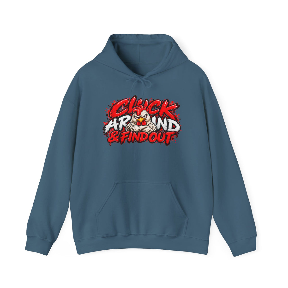 Cluck Around & Find Out Hoodie | Chicken Cartoon Graphic Sweatshirt