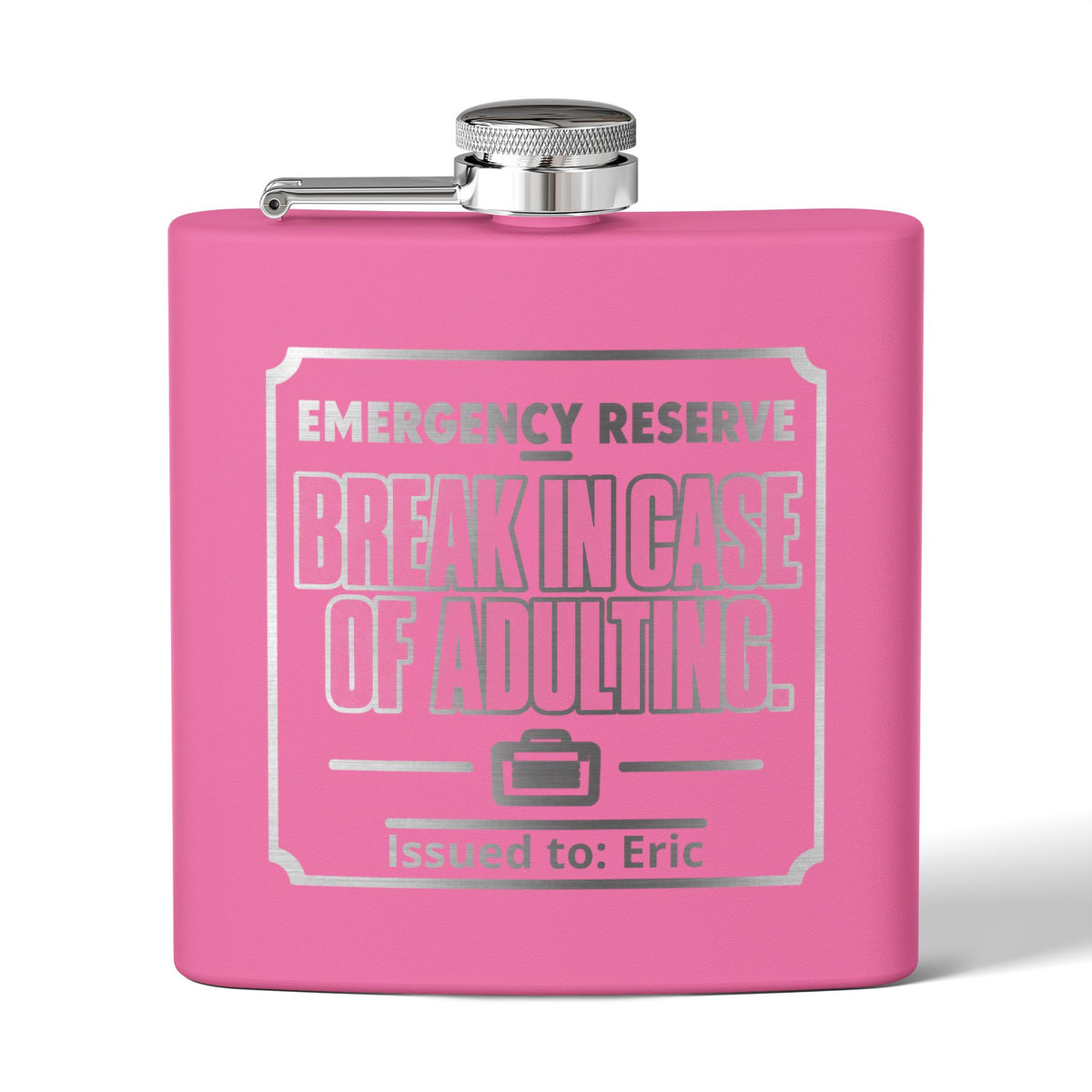 Break In Case of Adulting Personalized Stainless Steel Flask