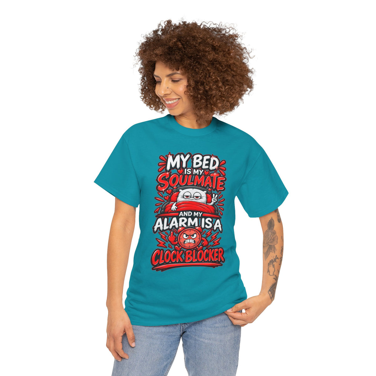 My Bed Is My Soulmate and My Alarm Is a Clock Blocker T-Shirt | Funny Sleep Tee