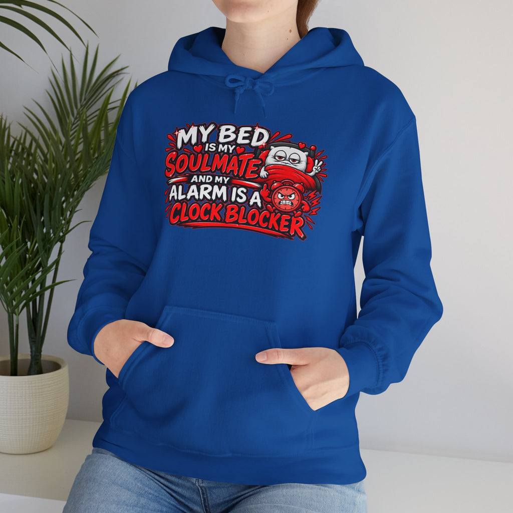 My Bed Is My Soulmate Alarm Is A Clock-Blocker Hoodie | Funny Hoodie
