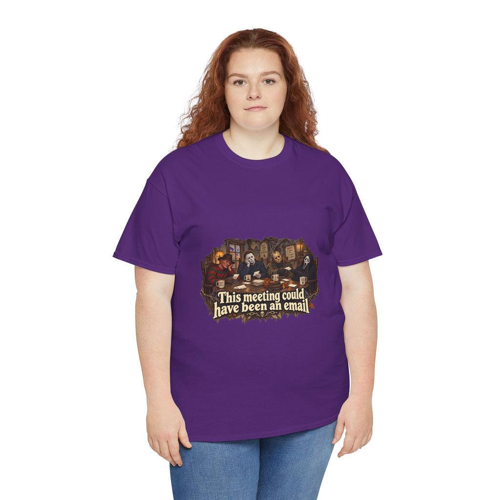 This meeting could have been an email T-Shirt | Funny Office Meeting Design