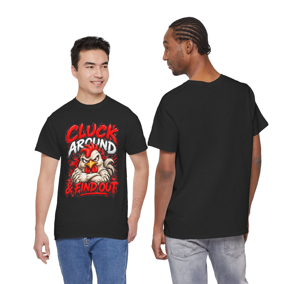 Cluck Around & Find Out Chicken Tee | Angry Rooster Graphic Shirt