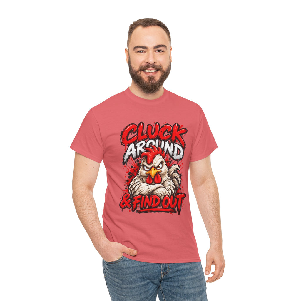 Cluck Around & Find Out Chicken Tee | Angry Rooster Graphic Shirt