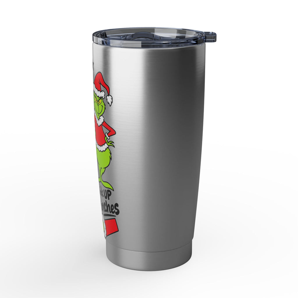 Grinch Tumbler - "Shuh Duh Fuh Cup" 20oz Stainless Travel Mug