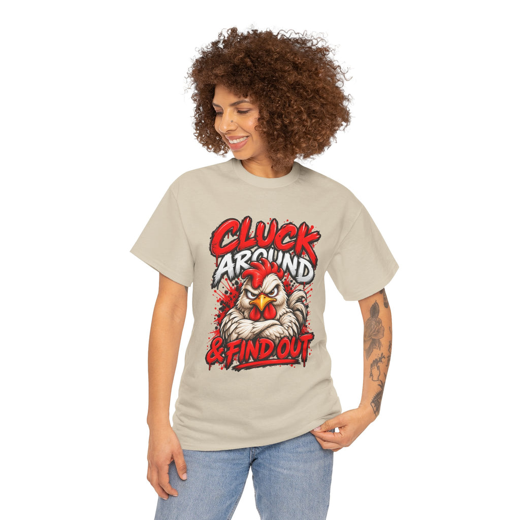 Cluck Around & Find Out Chicken Tee | Angry Rooster Graphic Shirt