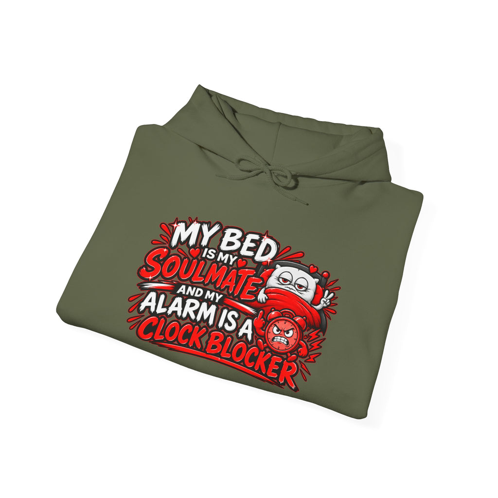 My Bed Is My Soulmate Alarm Is A Clock-Blocker Hoodie | Funny Hoodie
