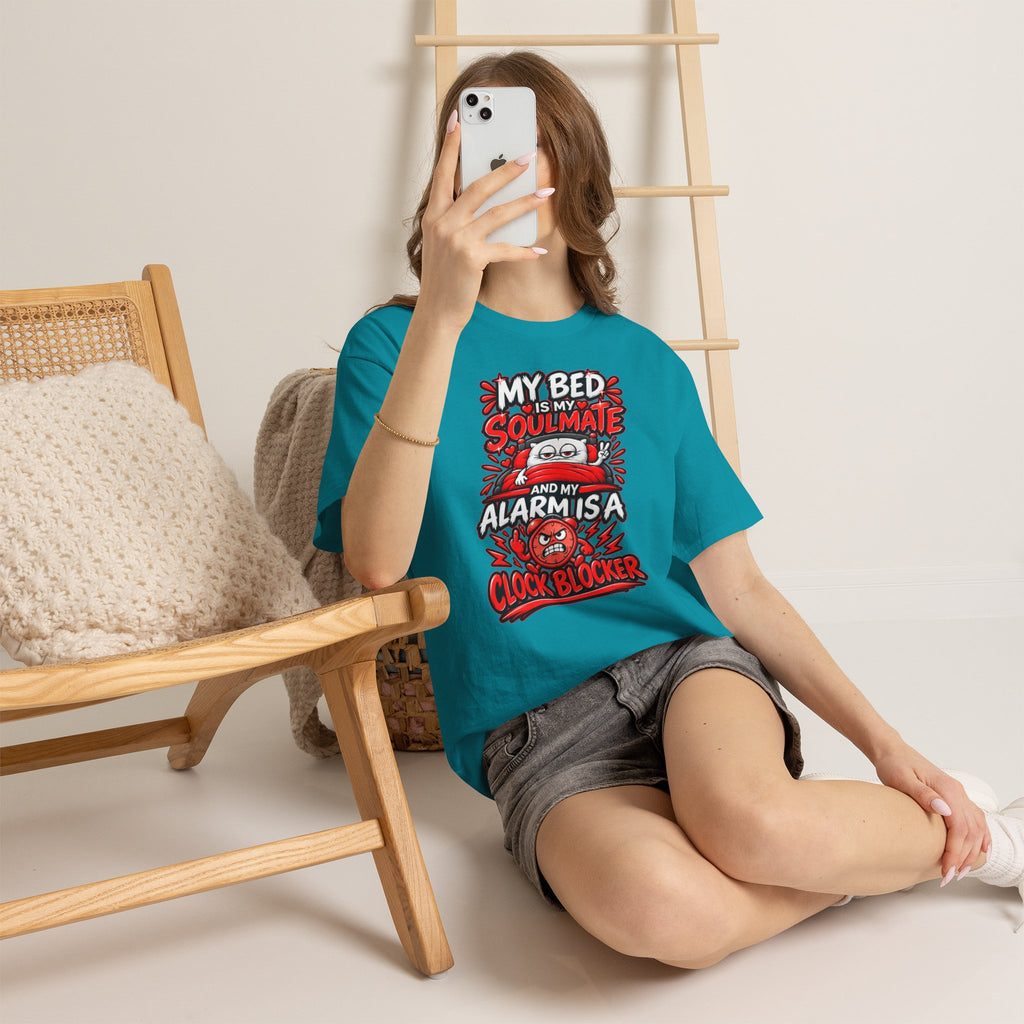 My Bed Is My Soulmate and My Alarm Is a Clock Blocker T-Shirt | Funny Sleep Tee