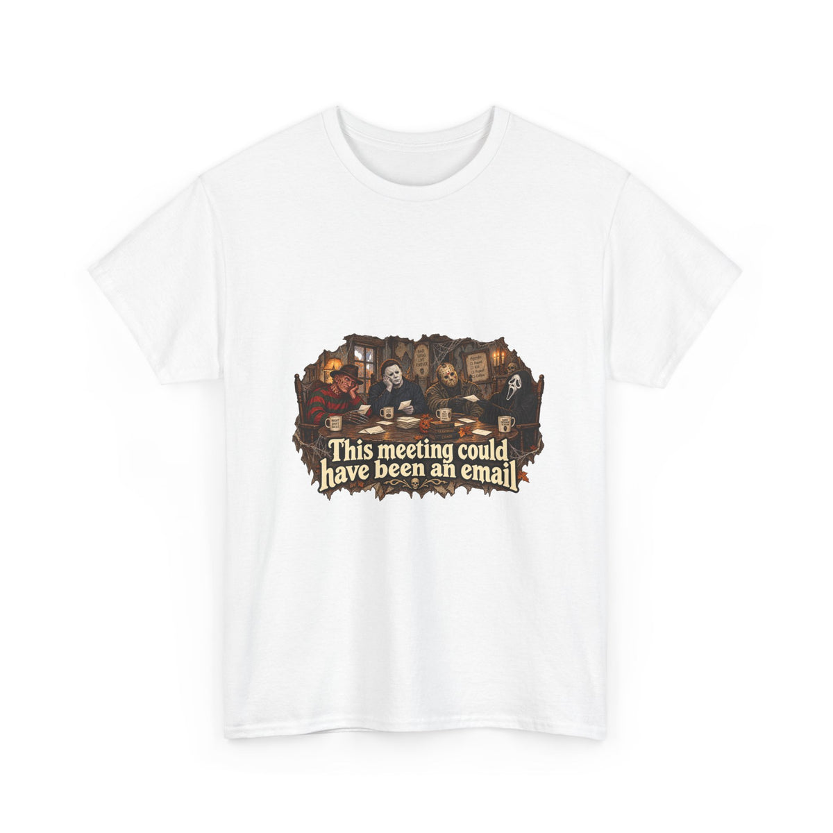 This meeting could have been an email T-Shirt | Funny Office Meeting Design