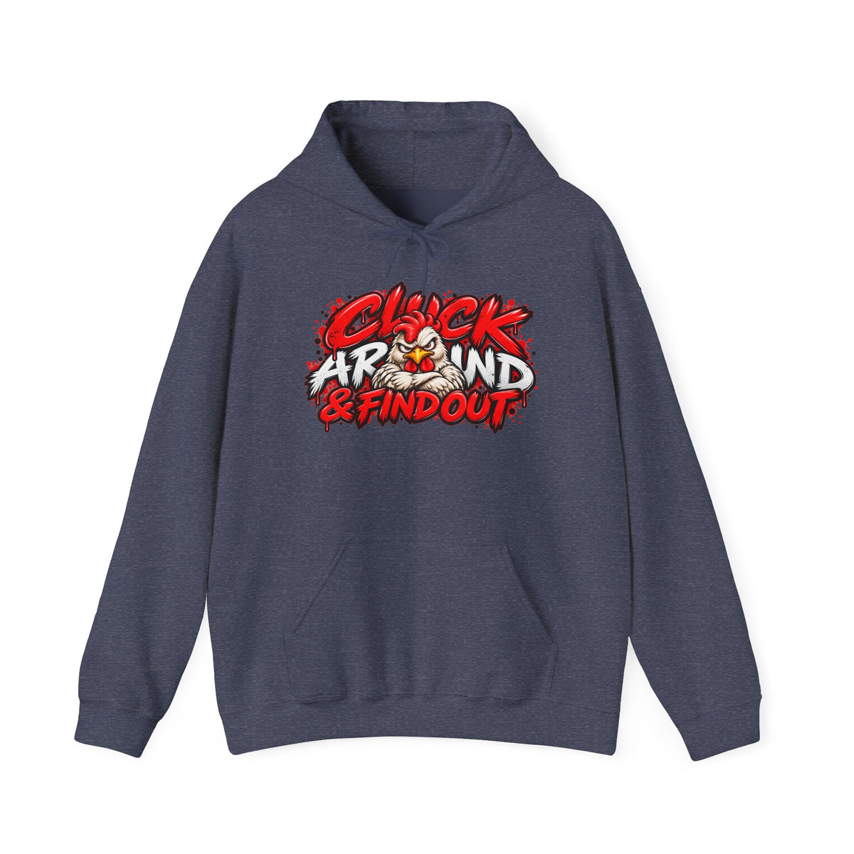 Cluck Around & Find Out Hoodie | Chicken Cartoon Graphic Sweatshirt
