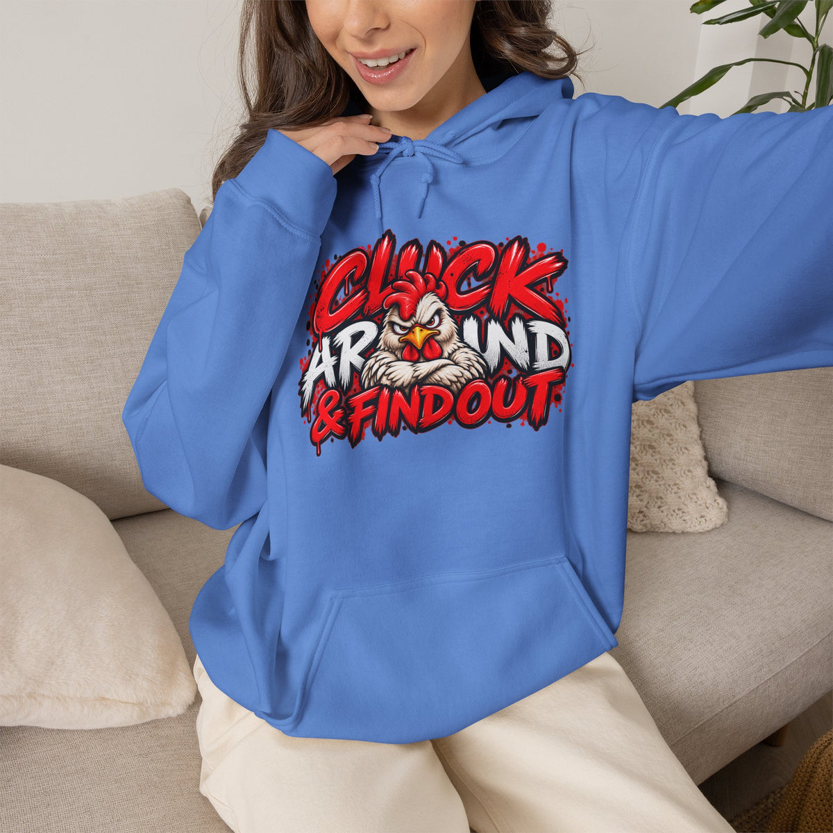 Cluck Around & Find Out Hoodie | Chicken Cartoon Graphic Sweatshirt