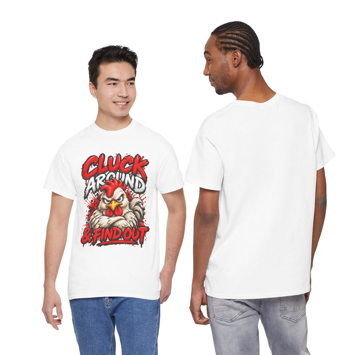 Cluck Around & Find Out Chicken Tee | Angry Rooster Graphic Shirt