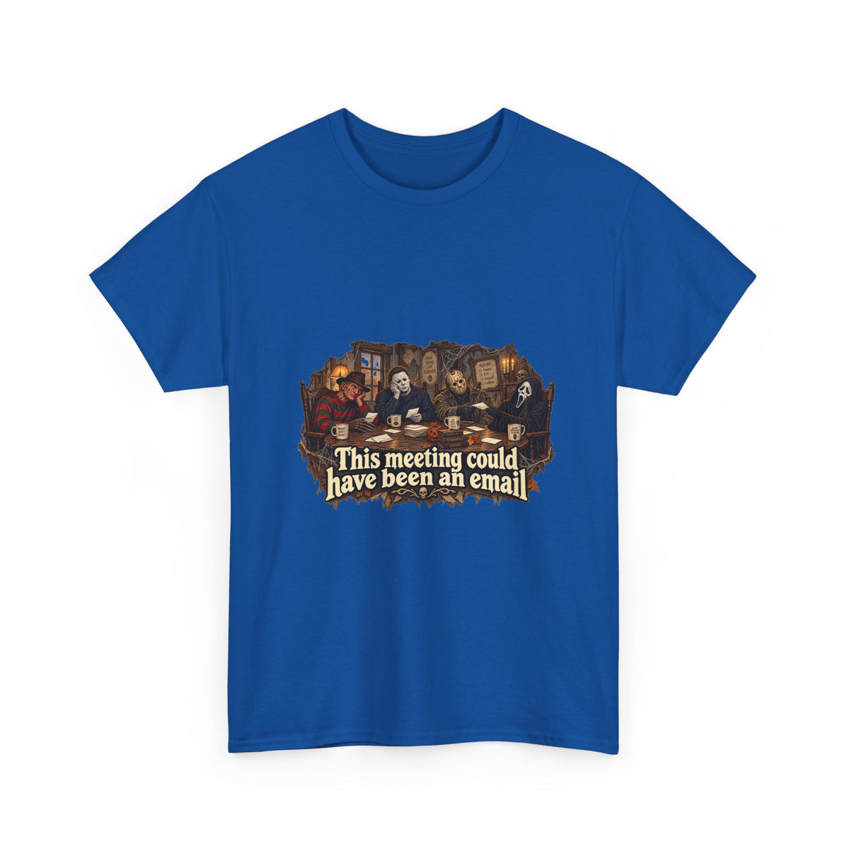 This meeting could have been an email T-Shirt | Funny Office Meeting Design