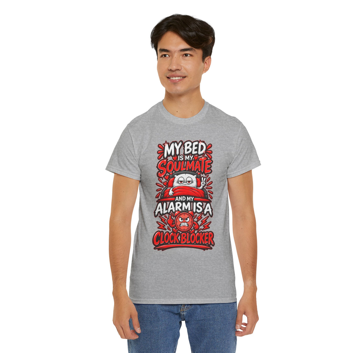My Bed Is My Soulmate and My Alarm Is a Clock Blocker T-Shirt | Funny Sleep Tee