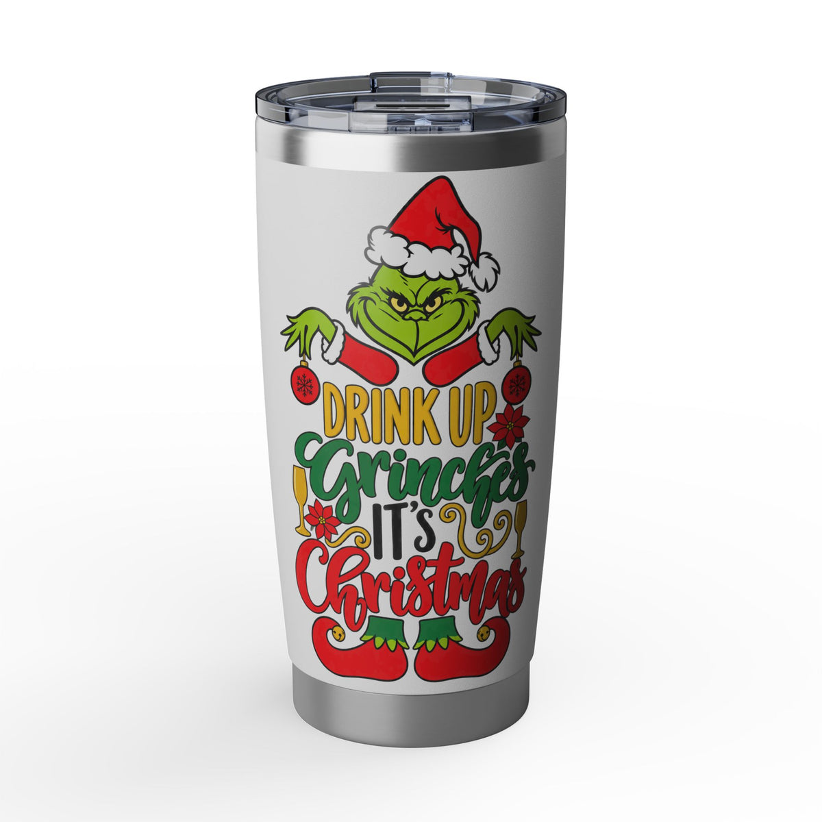 Christmas Grinch 20oz Tumbler — "Drink Up Grinches, It's Christmas"