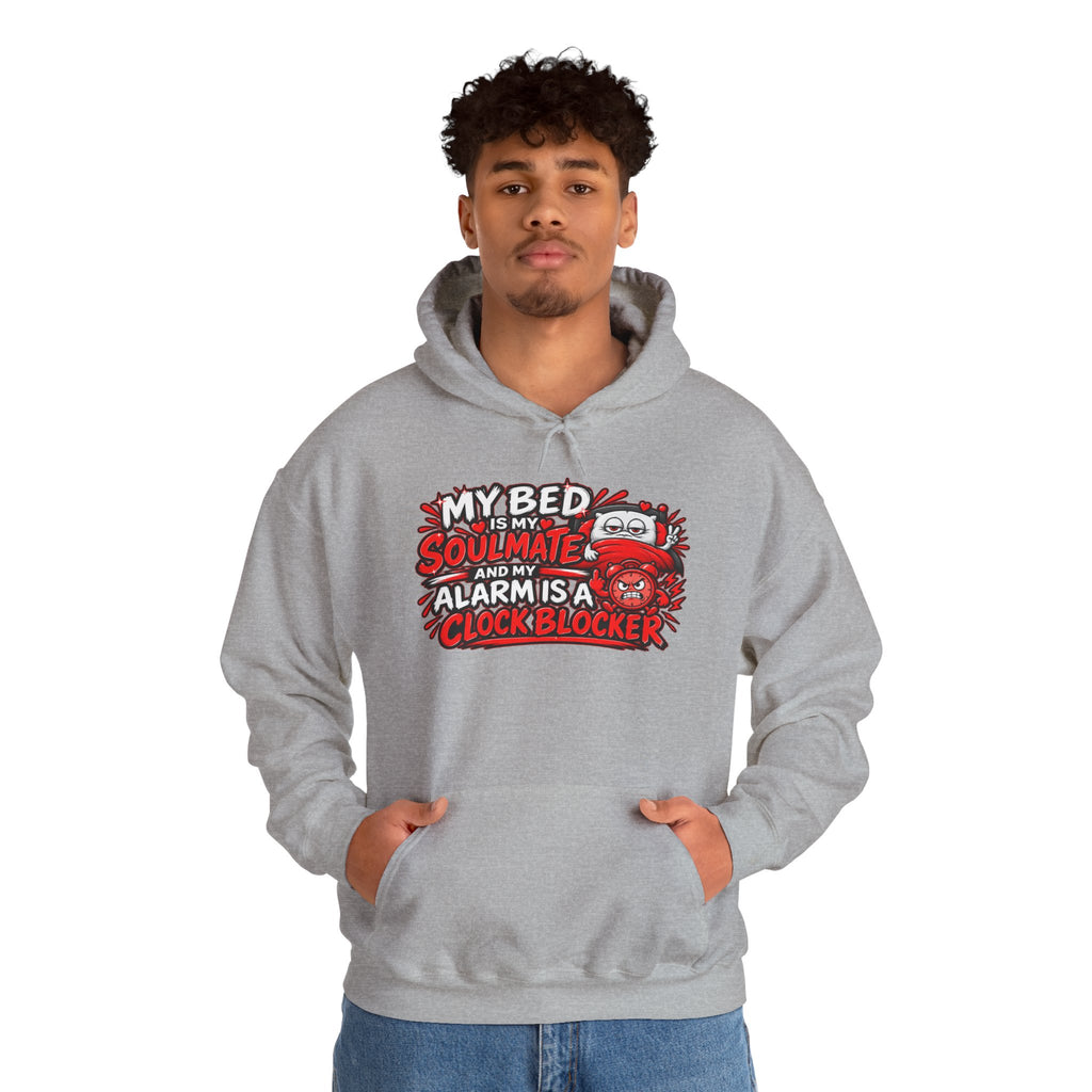 My Bed Is My Soulmate Alarm Is A Clock-Blocker Hoodie | Funny Hoodie