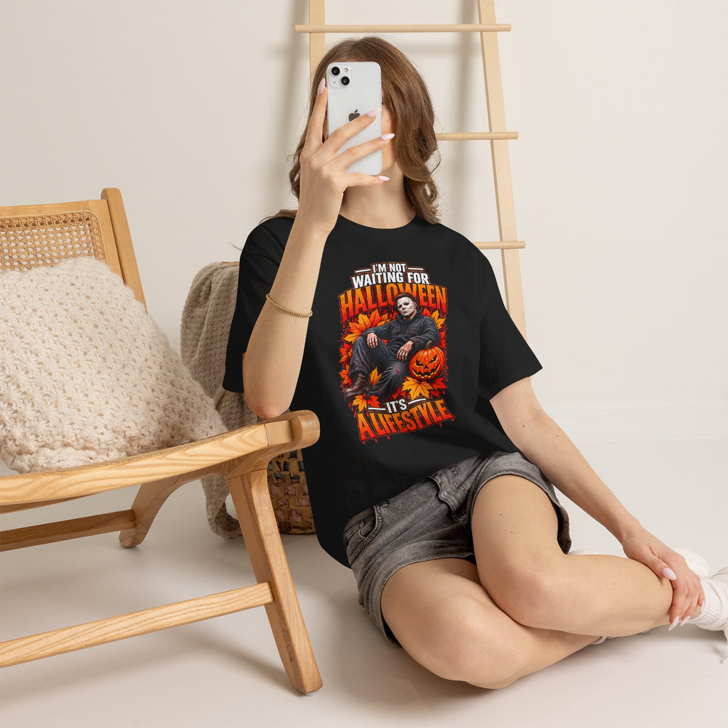 I'm Not Waiting for Halloween It's a Lifestyle tee | Michael Myers Halloween design