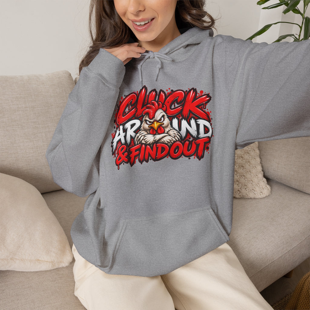 Cluck Around & Find Out Hoodie | Chicken Cartoon Graphic Sweatshirt