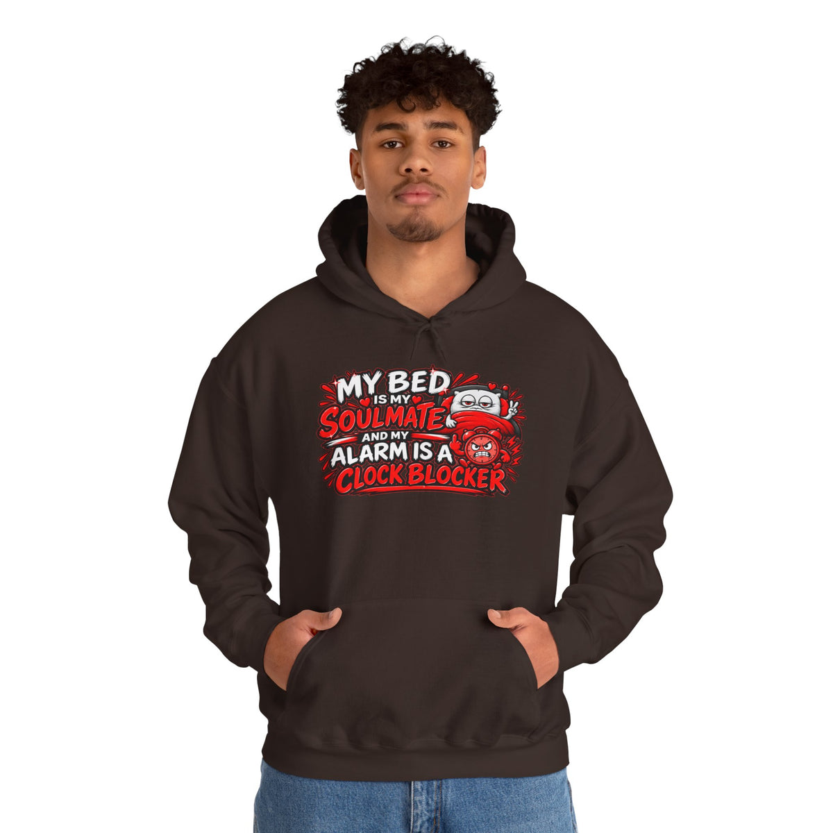 My Bed Is My Soulmate Alarm Is A Clock-Blocker Hoodie | Funny Hoodie