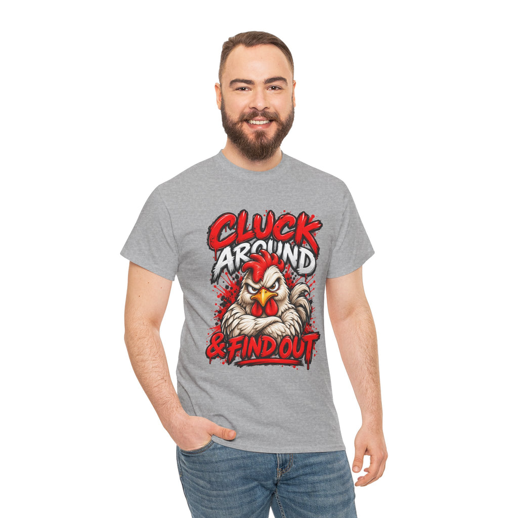 Cluck Around & Find Out Chicken Tee | Angry Rooster Graphic Shirt