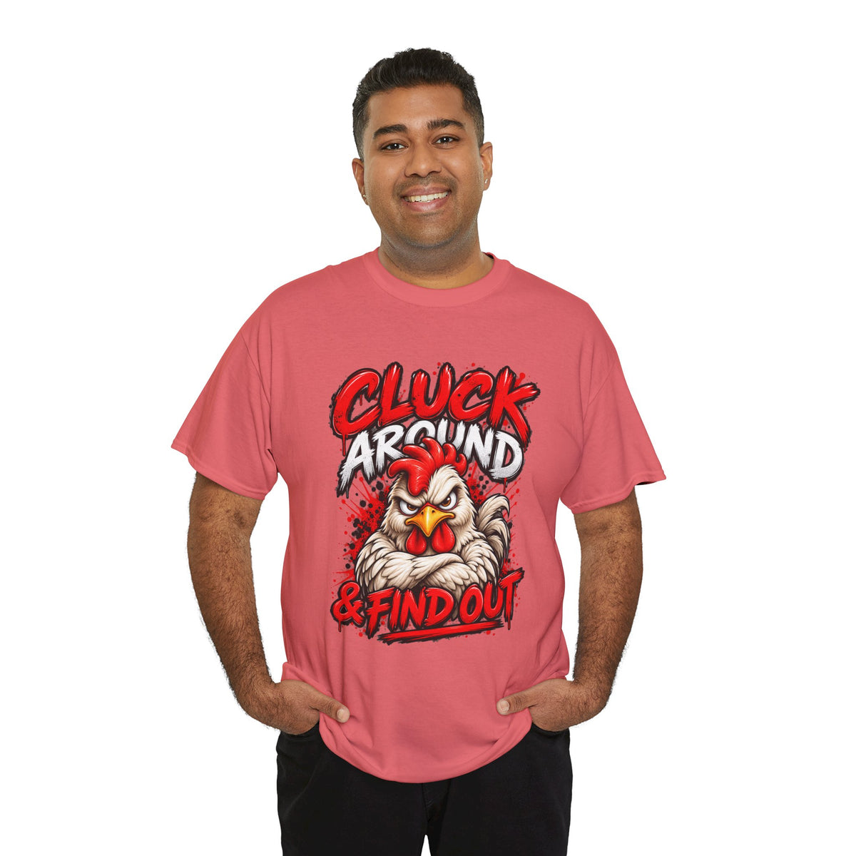 Cluck Around & Find Out Chicken Tee | Angry Rooster Graphic Shirt