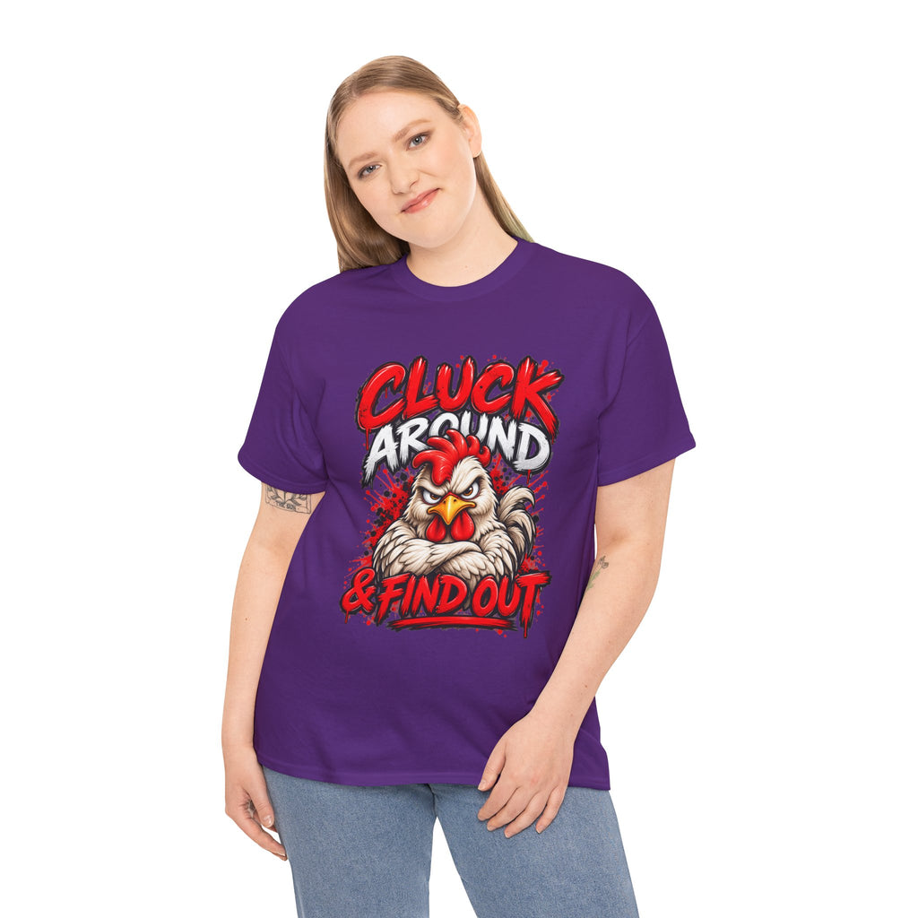 Cluck Around & Find Out Chicken Tee | Angry Rooster Graphic Shirt