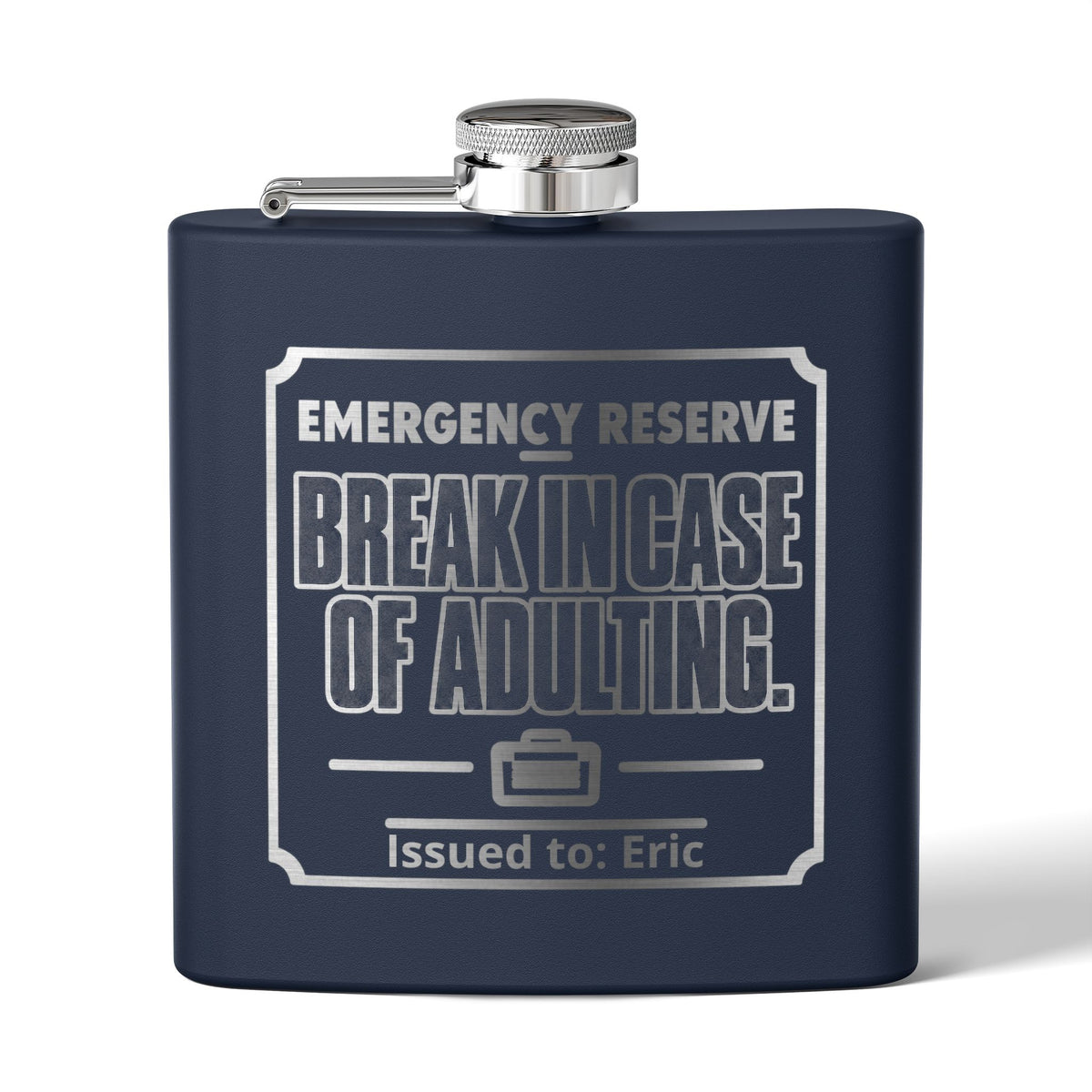 Break In Case of Adulting Personalized Stainless Steel Flask