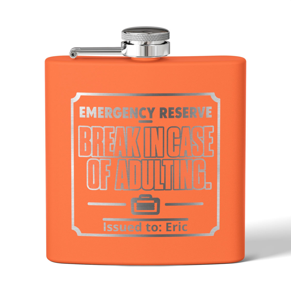 Break In Case of Adulting Personalized Stainless Steel Flask