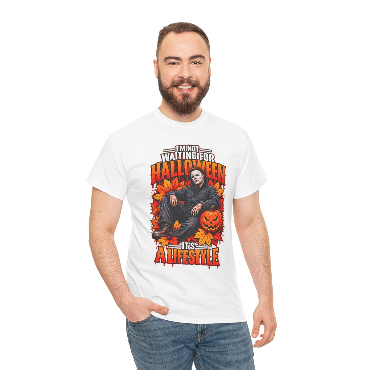 I'm Not Waiting for Halloween It's a Lifestyle tee | Michael Myers Halloween design