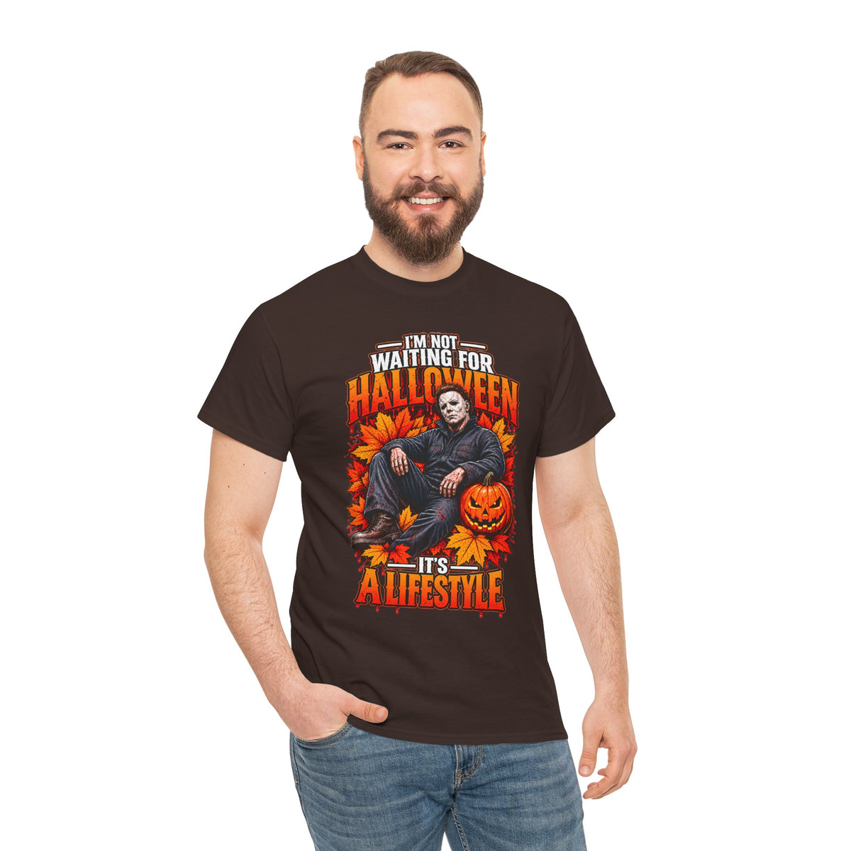 I'm Not Waiting for Halloween It's a Lifestyle tee | Michael Myers Halloween design