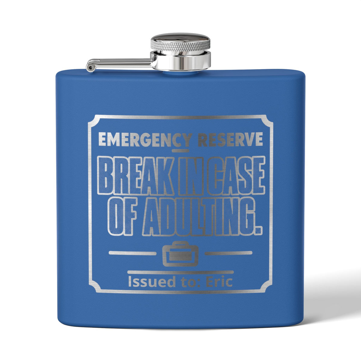 Break In Case of Adulting Personalized Stainless Steel Flask