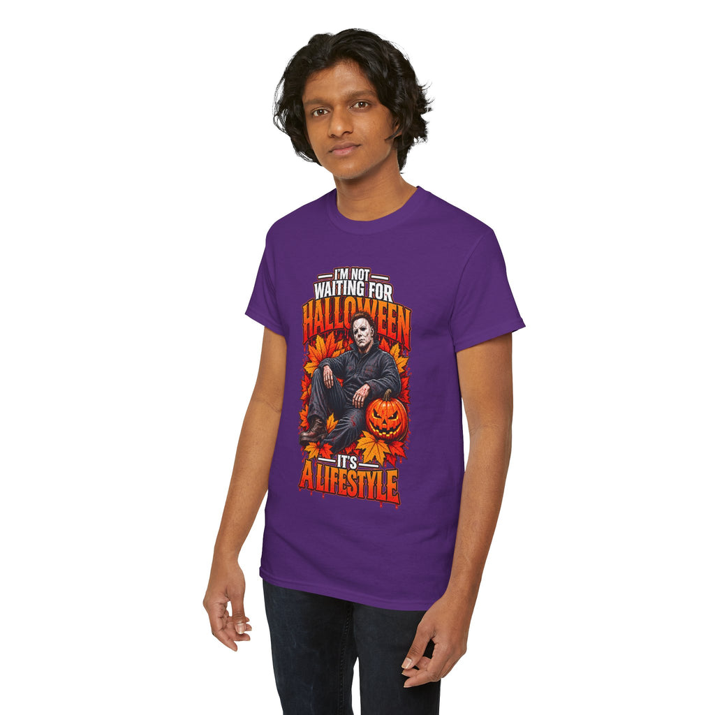 I'm Not Waiting for Halloween It's a Lifestyle tee | Michael Myers Halloween design