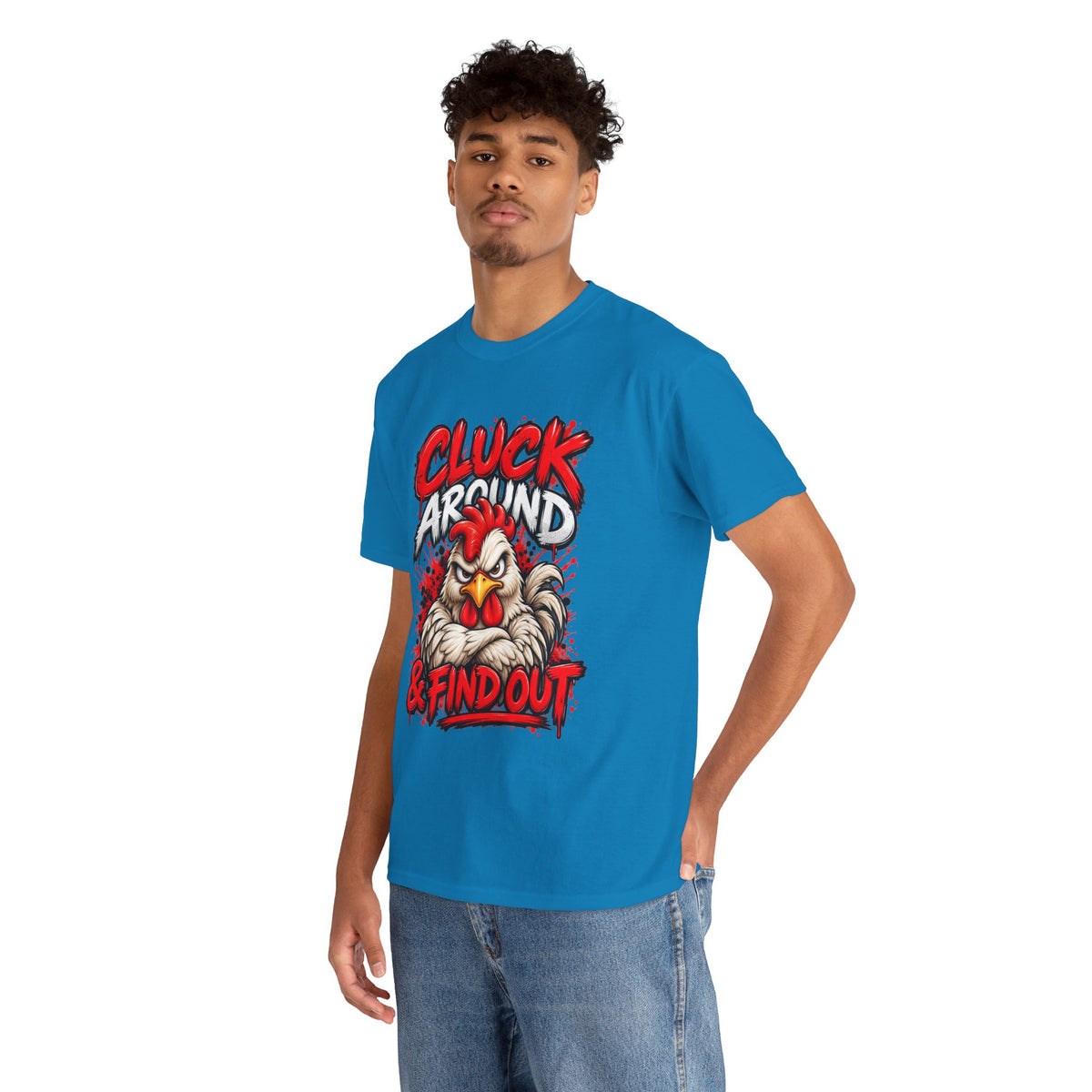 Cluck Around & Find Out Chicken Tee | Angry Rooster Graphic Shirt