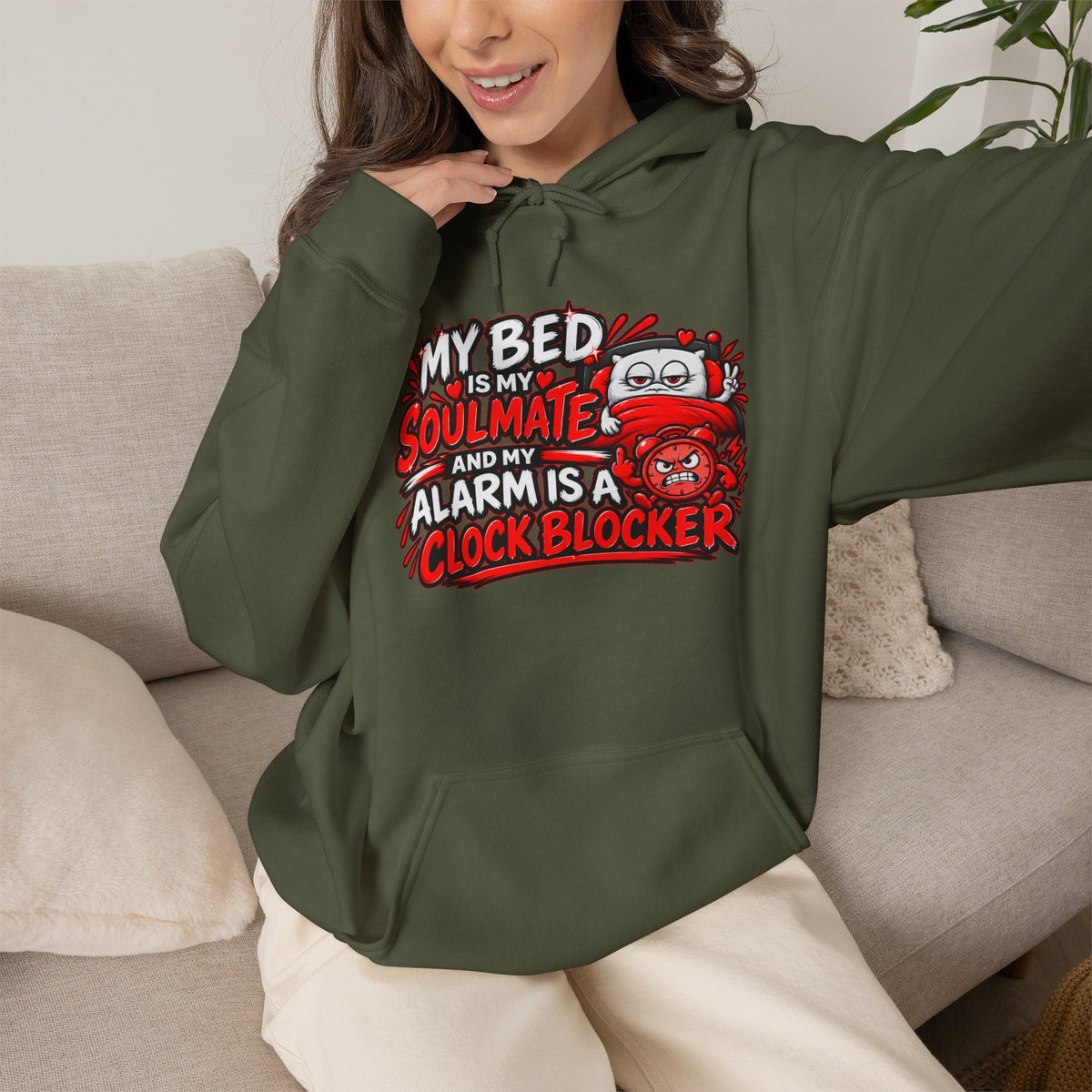 My Bed Is My Soulmate Alarm Is A Clock-Blocker Hoodie | Funny Hoodie