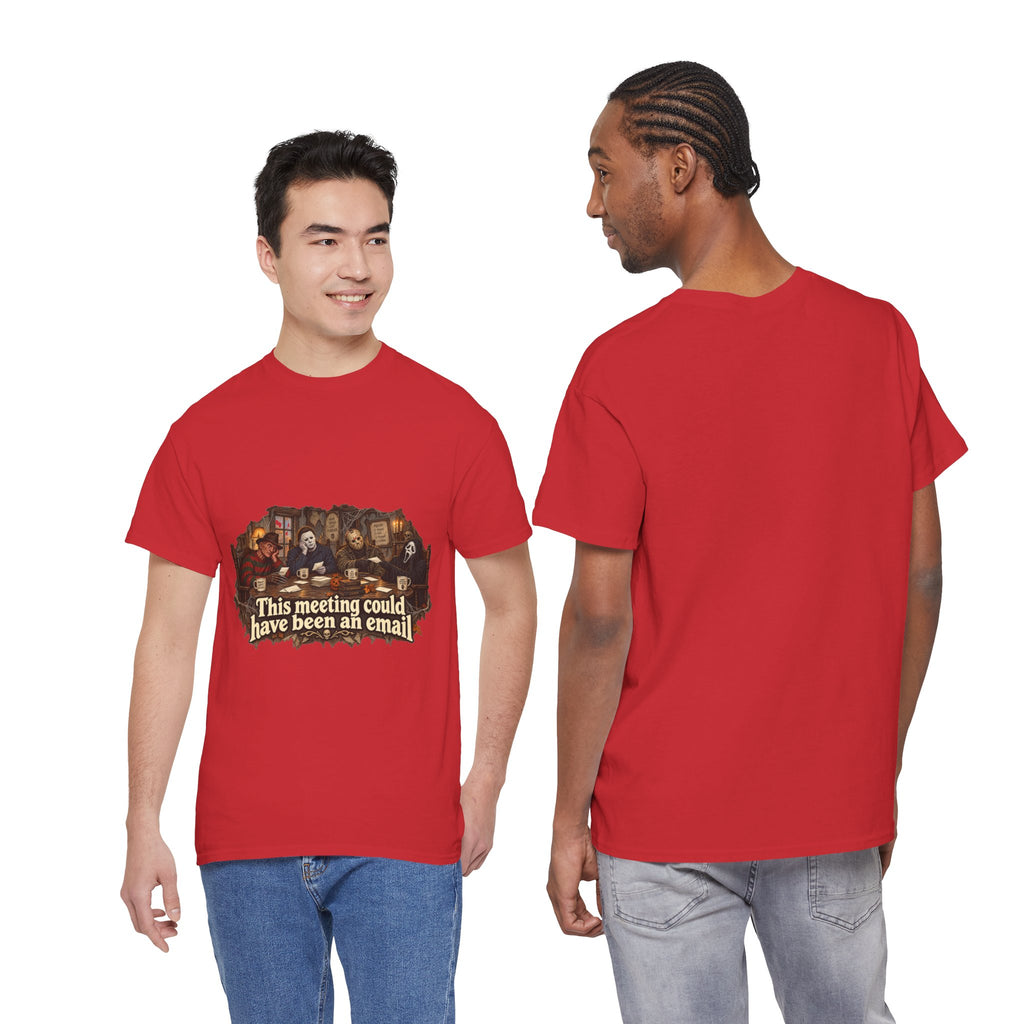 This meeting could have been an email T-Shirt | Funny Office Meeting Design