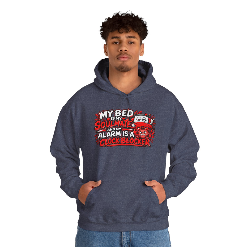 My Bed Is My Soulmate Alarm Is A Clock-Blocker Hoodie | Funny Hoodie